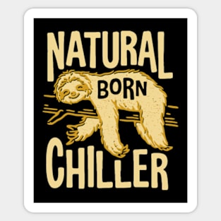 Natural Born Chiller Sticker